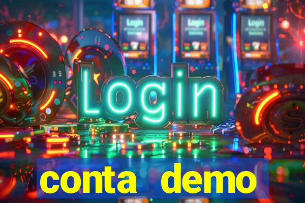 conta demo plataforma slots